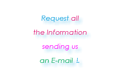  Request all the Information sending us an E-mail !.
